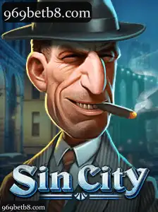 Tudo o que você precisa saber sobre o jogo SinCity com a palavra-chave 969bet